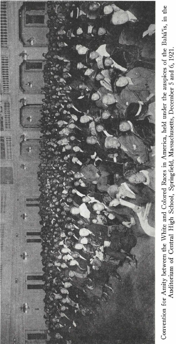 Convention for Amity between the White and Colored Races in America, held under the auspices of the Bahá’ís, in the Auditorium of Central High School, Springfield, Massachusetts, December 5 and 6, 1921.
